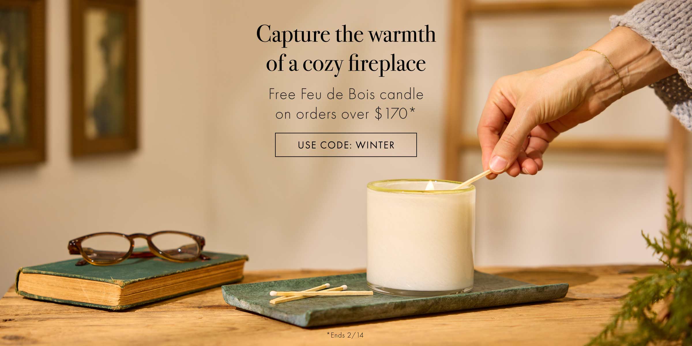 Free Feu de Bois candle on orders $170+